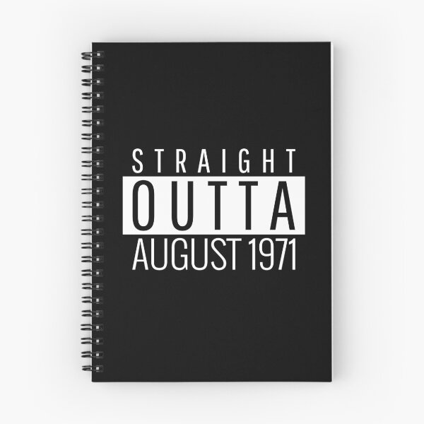 Item preview, Straight Outta August 1971  designed and sold by Teelogic.