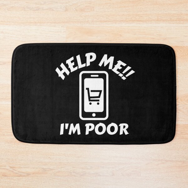 Item preview, Help me im poor 2 designed and sold by TThousand.