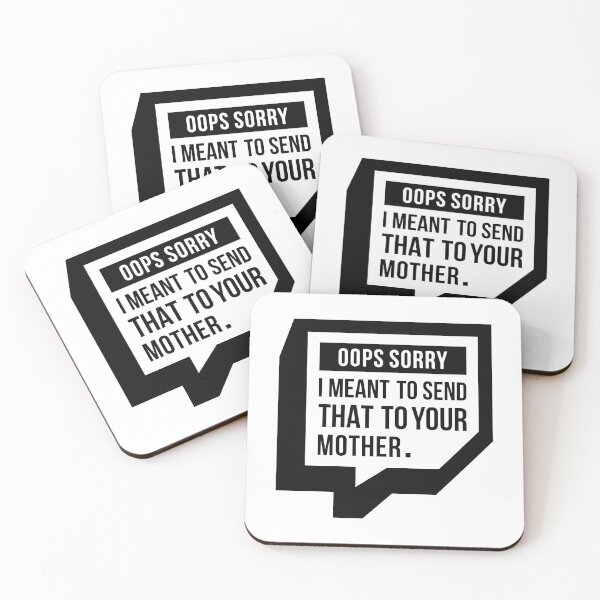 Item preview, I Meant To Send That To Your Mother (Black) designed and sold by FilipeFerreira.
