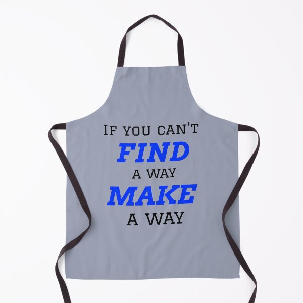 Item preview, If You Can't Find A Way Make A Way - Inspirational Quotes designed and sold by FreedomUniverse.