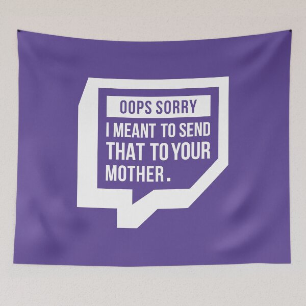 Item preview, I Meant To Send That To Your Mother (Purple BG) designed and sold by FilipeFerreira.