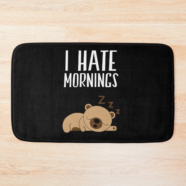 Item preview, I Hate Mornings Sleeping Bear sleep shirt / nightie designed and sold by Lenny Stahl.