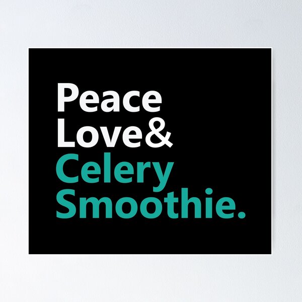 Item preview, Peace Love & Celery Smoothie Text Base Design Warm Green Colour designed and sold by Babadollcraft.