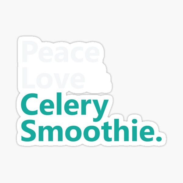 Item preview, Peace Love & Celery Smoothie Text Base Design Warm Green Colour designed and sold by Babadollcraft.