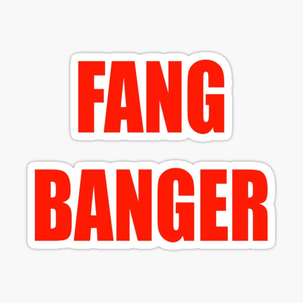 Fang banger Pegatina