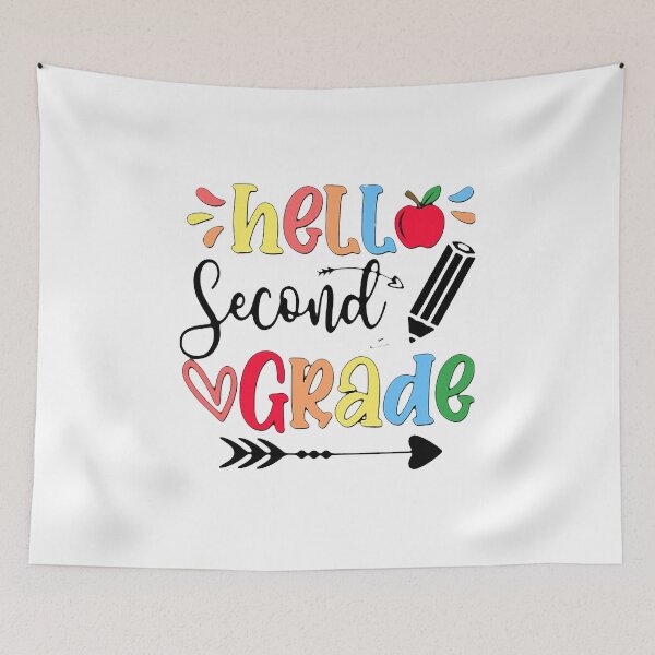 Item preview, Hello Teacher Come Back To School – Second Grade designed and sold by Tuckerstyle.