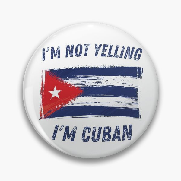 Item preview, I'm Not Yelling I'm Cuban | Cuba Flag designed and sold by Anton Ashraf.