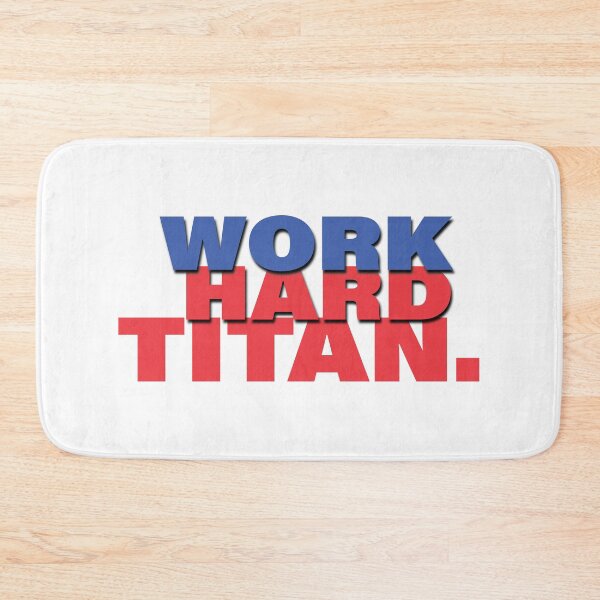 Item preview, Work Hard Titan designed and sold by Crafty-Panda.