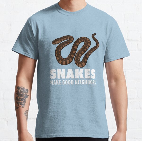 Snakes Make Good Neighbors Classic T-Shirt