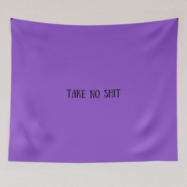 Item preview, Take No Shit designed and sold by Two Otters Co.