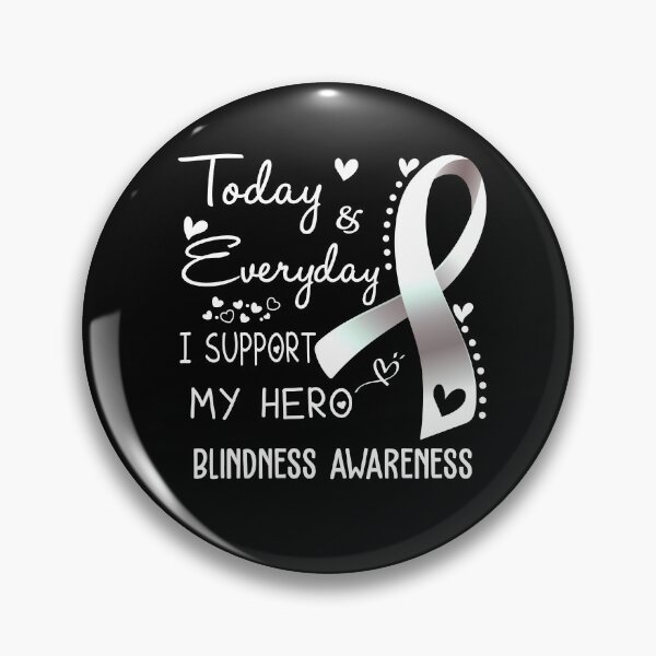 Item preview, Today And Everyday I Support My Hero Blindness Awareness Warrior Gifts designed and sold by hvoid41.