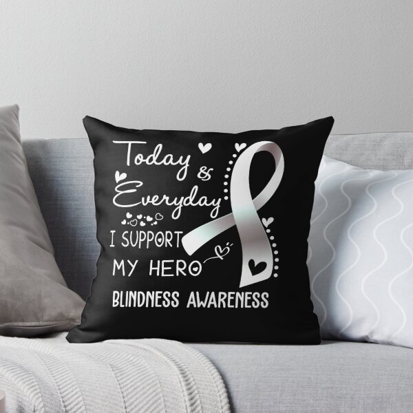 Item preview, Today And Everyday I Support My Hero Blindness Awareness Warrior Gifts designed and sold by hvoid41.
