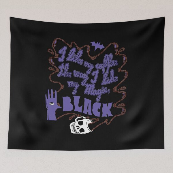 Item preview, I Like My Coffee The Way I Like My Magic, Black designed and sold by Tobe Fonseca®.
