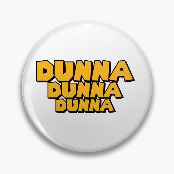 Item preview, DUNNA DUNNA DUNNA designed and sold by JoshElyDesign.