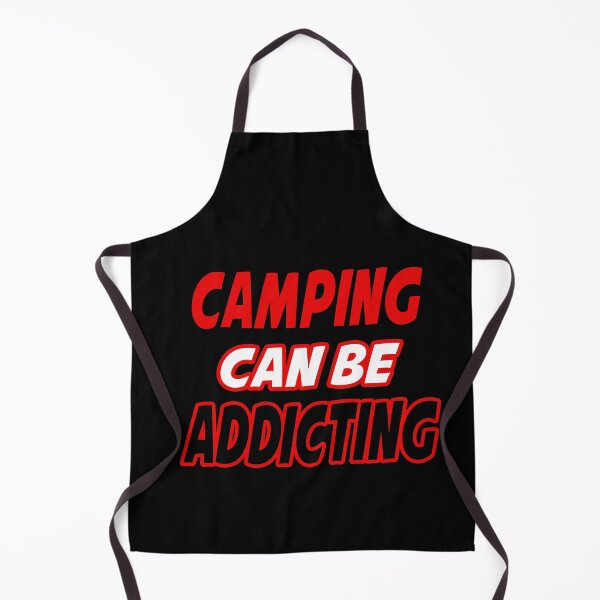 Item preview, Camping can be addicting designed and sold by Fashimation20.