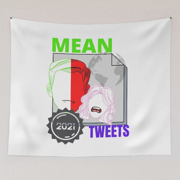 Item preview, Mean tweets designed and sold by Tulips2.