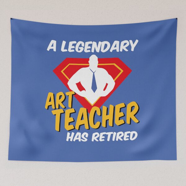 Item preview, Art Teacher Retirement Retired Retiring Legend Superhero Design designed and sold by justjonboy.