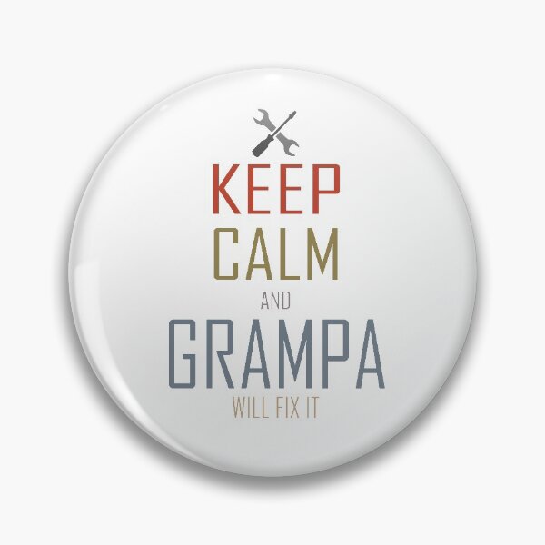 Item preview, Keep Calm And GramPa Will Fix It designed and sold by sichaz.