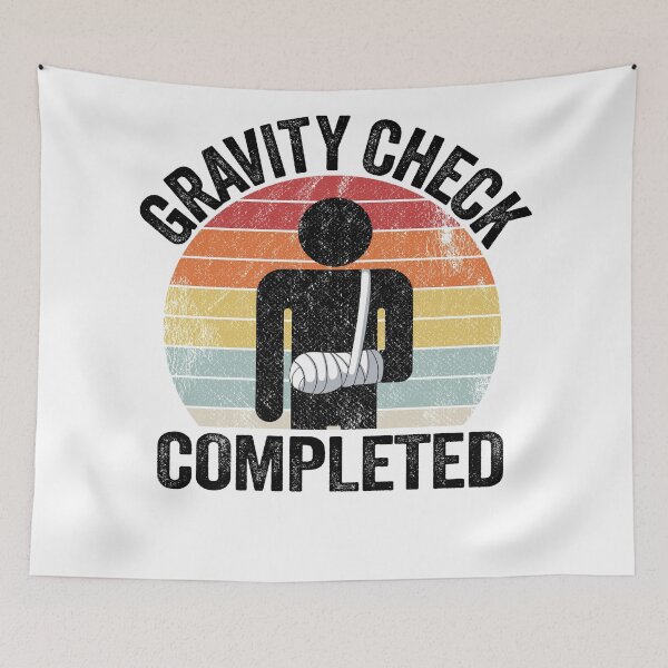Item preview, Gravity Check Completed Broken Arm Get Well Soon designed and sold by Stronzi.