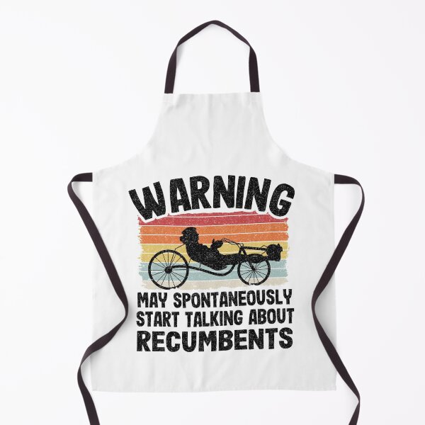 Item preview, Warning May Spontaneously Start Talking About Recumbents Funny Recumbent Bike designed and sold by Stronzi.