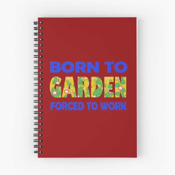 Item preview, Born To Garden Forced To Work Funny Gardening Quote designed and sold by DesignHouse07.