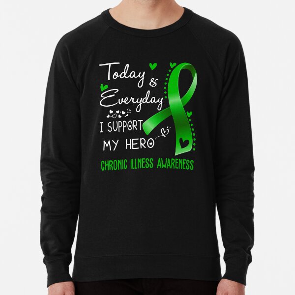 Item preview, Today And Everyday I Support My Hero Chronic Illness Awareness Warrior Gifts designed and sold by hvoid41.