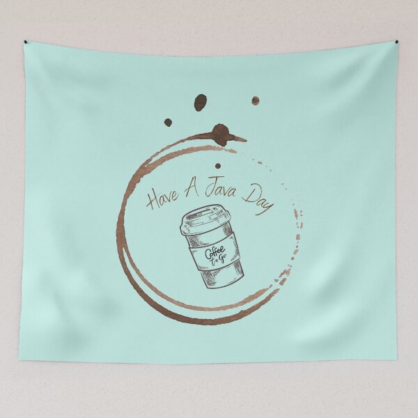 Item preview, Have A Java Day designed and sold by Fhfarms.
