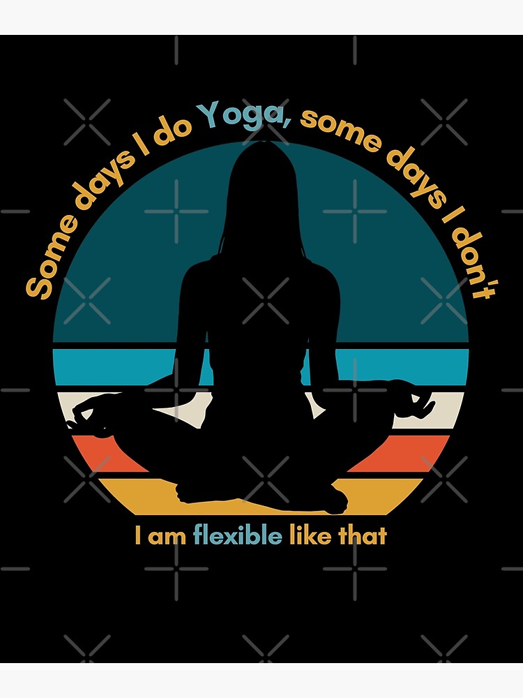 Funny Yoga puns - Meditating girl in yoga pose with yoga humor