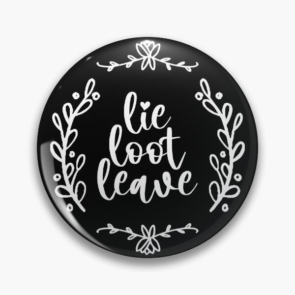 Item preview, Lie Loot Leave | Hello | White designed and sold by princesnoozy.
