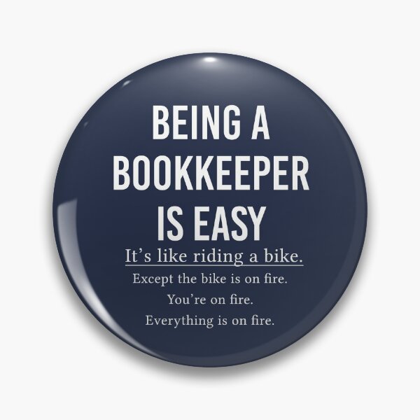 Item preview, Bookkeeper Gift Bookkeeper Sticker Bookkeeper Shirt Being A Bookkeeper Is Easy designed and sold by kmcollectible.