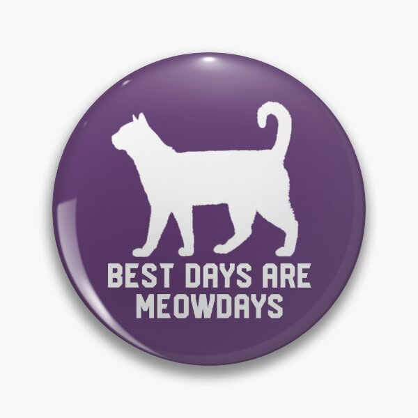 Item preview, Best Days Are Meowdays - Funny Gift For Cat Lovers #8 designed and sold by SalahBlt.