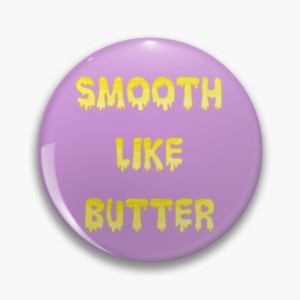 Item preview, Smooth Like Butter - Butter designed and sold by JeeJee9377.