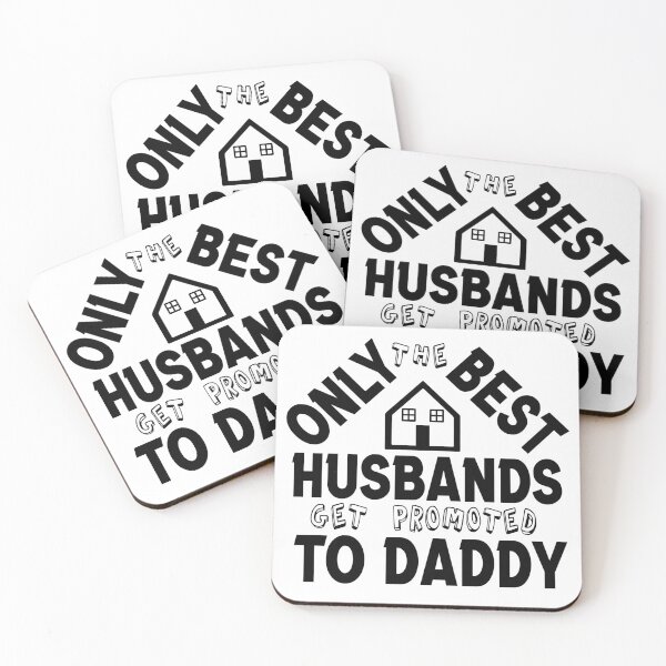 Item preview, Only The Best Husbands Get Promoted To Daddy designed and sold by RAWVANE.