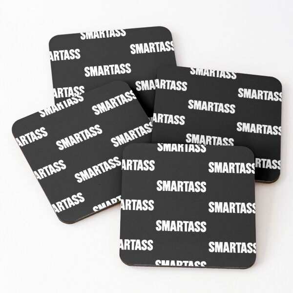 Item preview, Smartass designed and sold by Good-Looking Corpse.