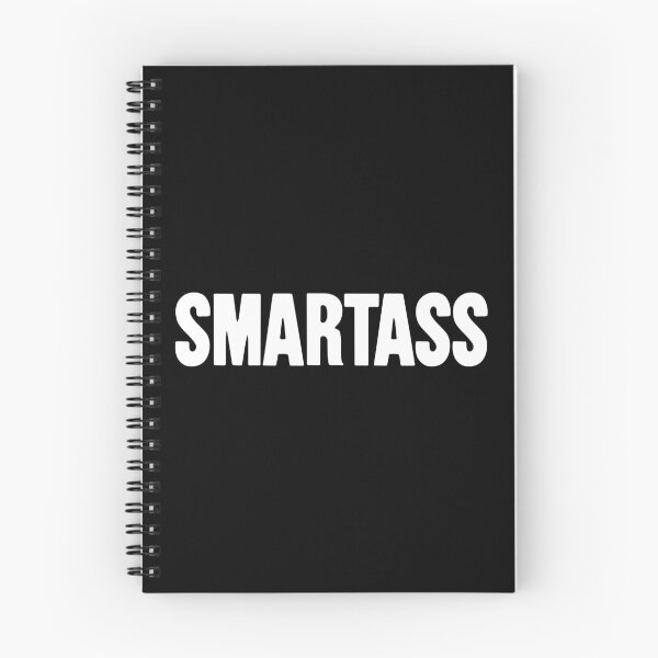 Item preview, Smartass designed and sold by Good-Looking Corpse.
