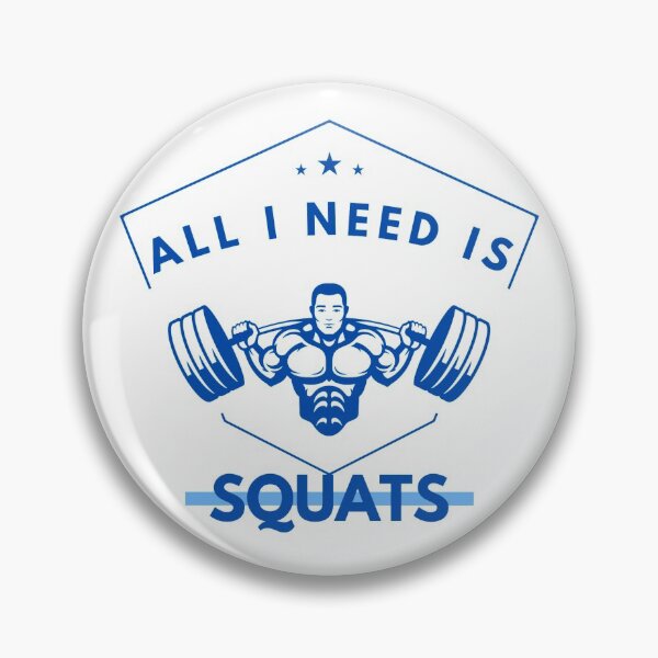 Item preview, ALL I NEED IS SQUATS  designed and sold by 2Be-elegant.