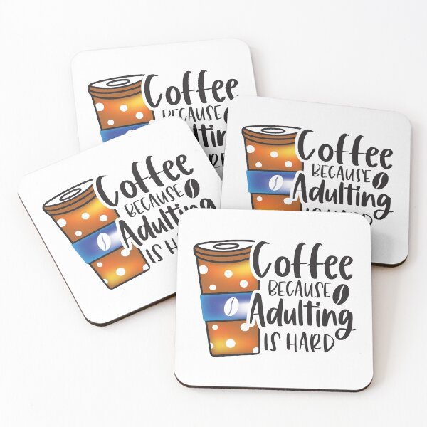 Item preview, COFFEE Because ADULTING is HARD designed and sold by Jandsgraphics.