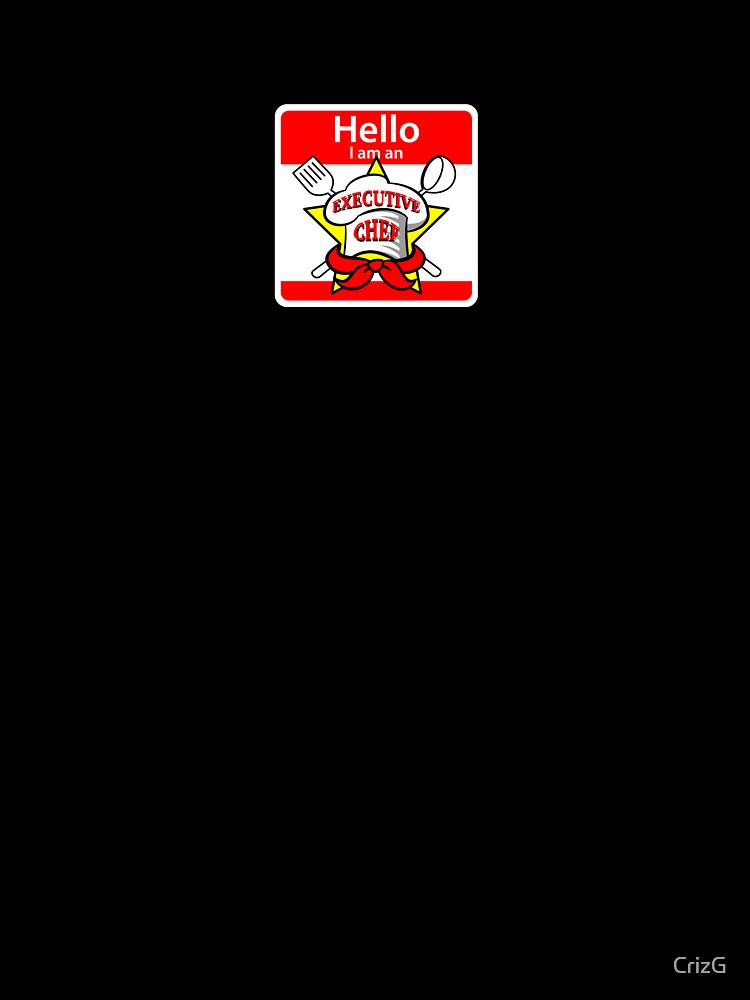 Thumbnail 7 of 7, Oversized T-Shirt, Hello, I am an Executive Chef. designed and sold by CrizG.