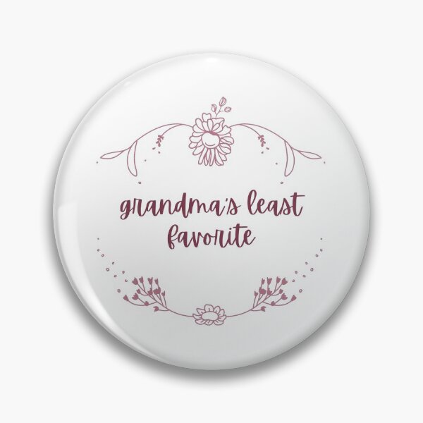 Item preview, GRANDMA'S LEAST FAVORITE designed and sold by carlistickers.