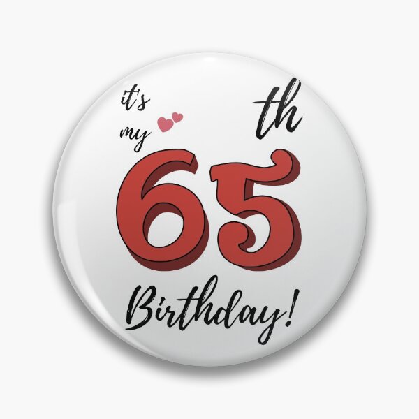 Item preview, It's My 65th Birthday quote designed and sold by WayneTower.