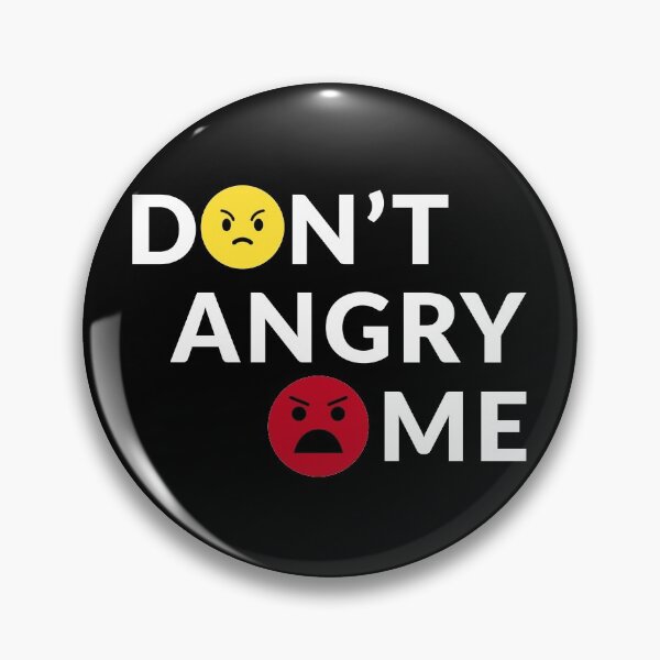 Item preview, Don't Angry Me designed and sold by eajob.