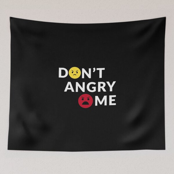 Item preview, Don't Angry Me designed and sold by eajob.