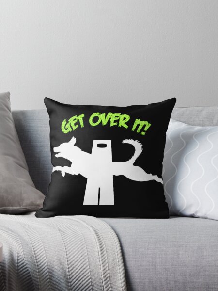 Item preview, Get Over It - Also Available in Black designed and sold by SpikyLlama.