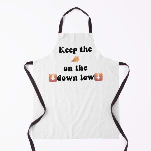 Item preview, Keep the cheese on the down low inside joke designed and sold by freya kelly.