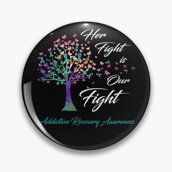 Item preview, Her Fight Is Our Fight Addiction Recovery Awareness designed and sold by Gillosina.