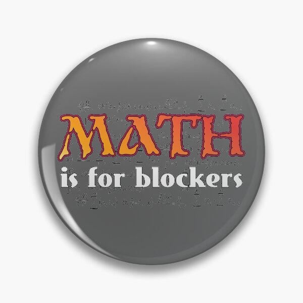 Item preview, Math is for Blockers Magic the Gathering MTG Print designed and sold by The Daily Grind.