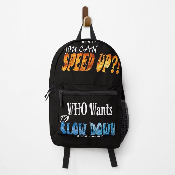 Item preview, Who Wants to Slow Down When You Can Speed Up? designed and sold by DopeSheet.