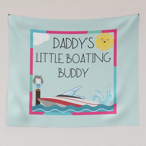 Item preview, MerchHaus - Daddy's Little Boating Buddy designed and sold by MerchHaus.