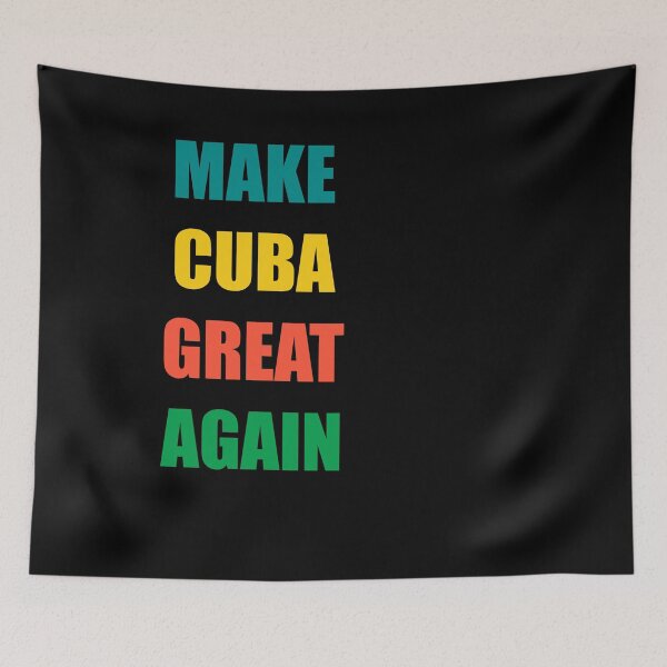 Item preview, Make Cuba great again designed and sold by Yuchi1.