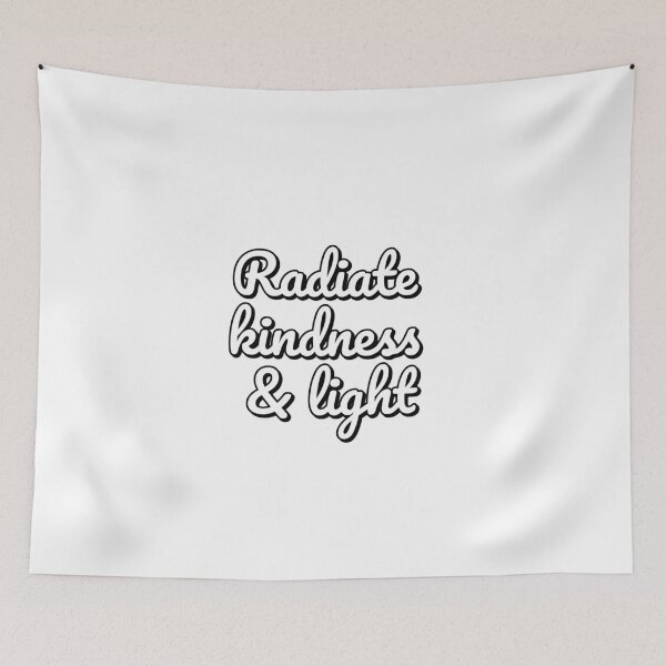 Item preview, Radiate kindness and light calligraphic style designed and sold by Inspirationmotivation.